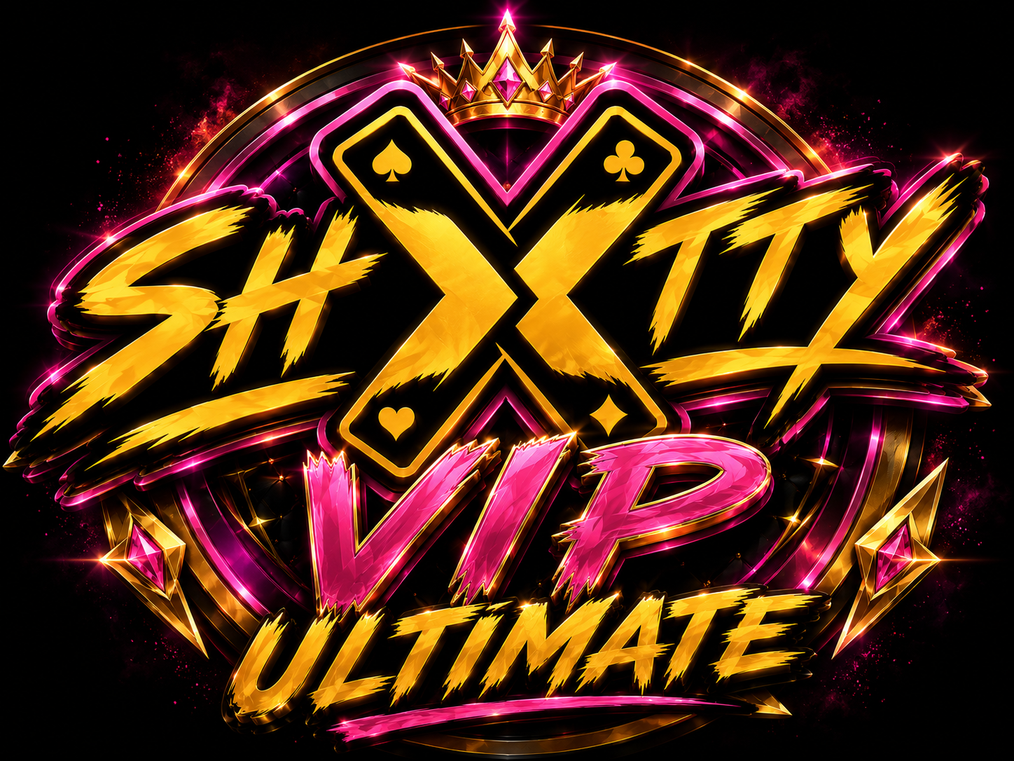 SHXTTY ULTIMATE VIP